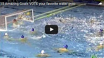 15 Amazing Goals VOTE your favorite water polo